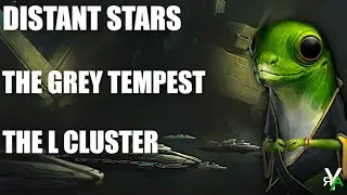 Stellaris Console Edition: Distant Stars, The Grey Tempest and The L Cluster SHOWCASE