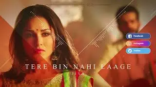 Tere Bin Nahi Laage Jiya | Romantic Love Song | Ek Paheli Leela