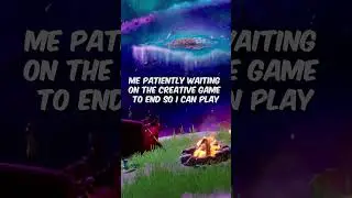 When you're waiting on a CREATIVE lobby...😂🤦‍♂️ #shorts #fortnite