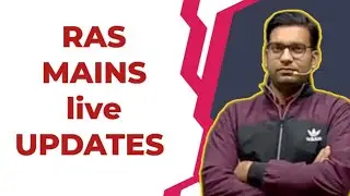 RAS mains 2023 live updates | RAS mains 2023 exam date | RPSC latest notification 2024 live ras main