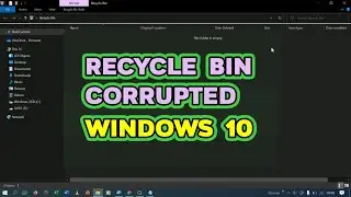 Cara Mengatasi Recycle Bin Corrupted / Tidak Bisa Dibuka