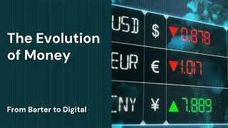 The Evolution of Money