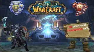 World Of Warcraft 10 Warrior Armor set Transmog