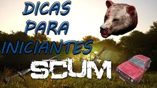 DICAS PARA INICIANTES - SCUM