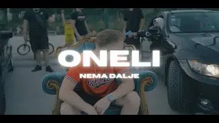 ONELI - NEMA DALJE
