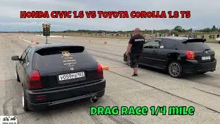 HONDA CIVIC 1.6 vs TOYOTA COROLLA 1.8 TS 2ZZ 141KW drag race 1/4 mile 🚦🚗 - 4K UHD