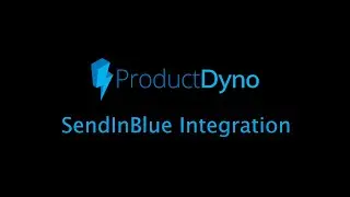 ProductDyno - SendInBlue Integration