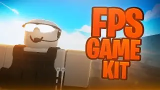 FPS GAME KIT UNCOPYLOCKED | ROBLOX STUDIO