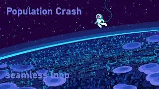 Population Crash soundtrack by Epic Mountain extended 1 hour Kurzgesagt soundtrack