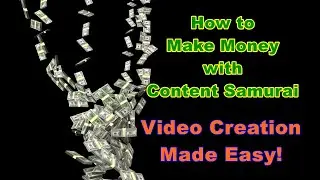 How to Make Money with Content Samurai