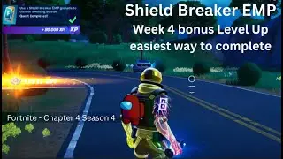 Easiest way to do the Shield Breaker EMP Week 4 Level Up quest in Fortnite