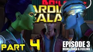 Guardians of the Galaxy Telltale Gameplay - Part 4 [Episode 3: More Than A Feeling] - W/Commentary