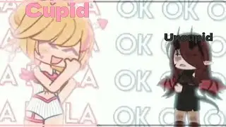 ★ La-la-la Ok-ok-ok ★ not og. Cupid—Uncupid #gachaclub #gacha #recommended #recommended #gachameme