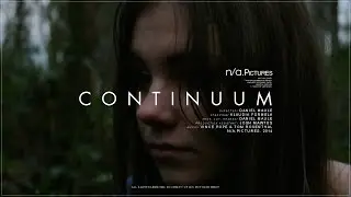 Continuum | Experimental Short Film (2013)