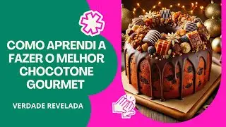 O melhor Chocotone Gourmet Live Lançamento - Como Fazer o Melhor Chocotone Gourmet