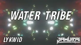 Water Tribe - Lykwid (JAMURAI VISUALIZER)