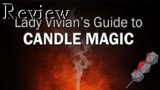 DMs Guild Review: Lady Vivian's Guide to Candle Magic