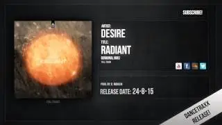 Desire - Radiant (DTX035)