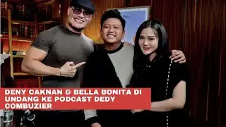 Di Undang Podcast Deddy Corbuzier, Bella Bonita Beri Alasan Selalu Ikut Denny Caknan Kemanapun Pergi