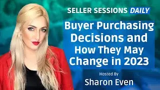 How Will Buyers' Purchasing Decision Change in 2023?