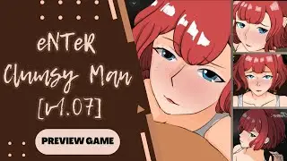 Preview Game Joiplay/Maldives/PC Game eNTeR ~ Clumsy Man [v1.07] Gameplay