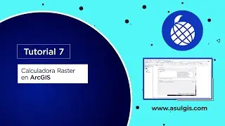 Tutorial 7 :  Calculadora Raster en ArcGIS😁