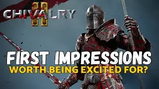 Chivalry 2 Beta Review - Hands On First Impressions + Gameplay Showcase