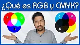 Que es RGB - CMYK y cuando usarlos - Dostin Hurtado