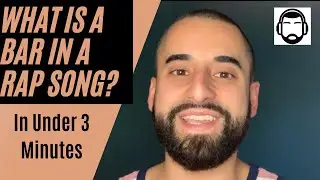What is a Bar in a Rap Song? How to Count Bars in Hip Hop