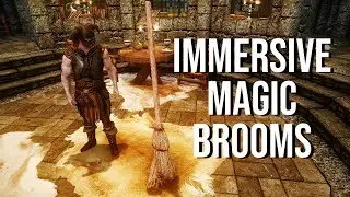 Skyrim Mod: Immersive Magic Brooms