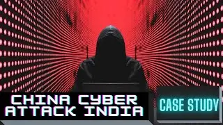 Chinese Hackers Attempt Cyber Attack Case Study | Complete Insight