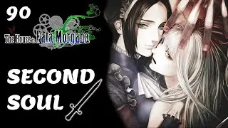 Let's play Fata Morgana | SECOND SOUL | 90