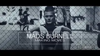 Mads Burnell - Making Moves (Highlight)