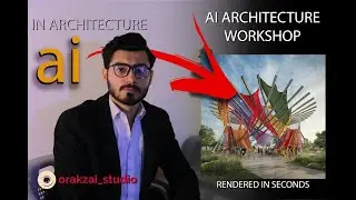 Unlocking the Future of Architecture with AI | Workshop