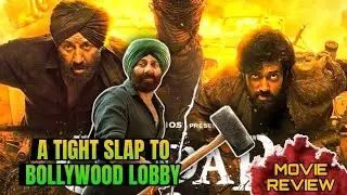 This Film Is A Tight Slap To Bollywood Lobby ! GADAR 2 Movie Review | SUNNY DEOL, UTKARSH SHARMA