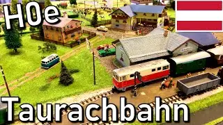 H0e Schmalspuranlage Taurachbahn