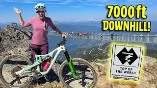 She Was NERVOUS For THIS! (Top Of The World WHISTLER Bike Park EPIC)