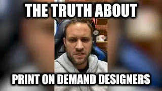 The Truth About Print On Demand Designers