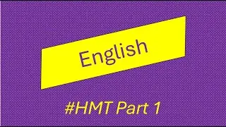 HMT Part 1 Video