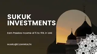 SUKUK Investments (Islamic Bond)