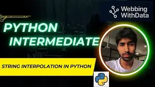 String Interpolation in Python: Complete Tutorial with Examples