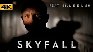 Skyfall - Extended Trailer Feat. Billie Eilish [4K]