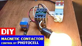 DIY PHOTOCELL WITH MAGNETIC CONTACTOR