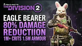 This Eagle Bearer BUILD Is TOO GOOD... 205% Weapon DAMAGE 80% Damage Reduction! Y8S1 (Division 2)