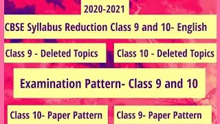 CBSE Boards 2020-21|New Exam Pattern| Class 9,10| Syllabus Reduction|Latest Question Paper Structure