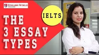 Understand the three essay types || IELTS Writing Skills || Essay Writing Tips || Riya Khanna
