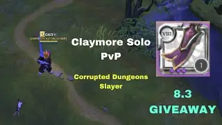 Claymore is OP! Solo PvP  | Corrupted Dungeons - Slayer | Albion Online