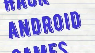 How to hack android game.