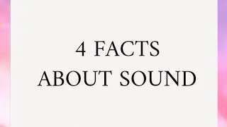 4 facts about sound you have to hear to believe
