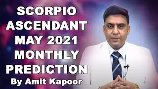 SCORPIO ASCENDANT MAY 2021 MONTHLY PREDICTION [ IN ENG & HINDI ] BY 